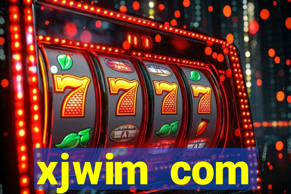 xjwim com plataforma login